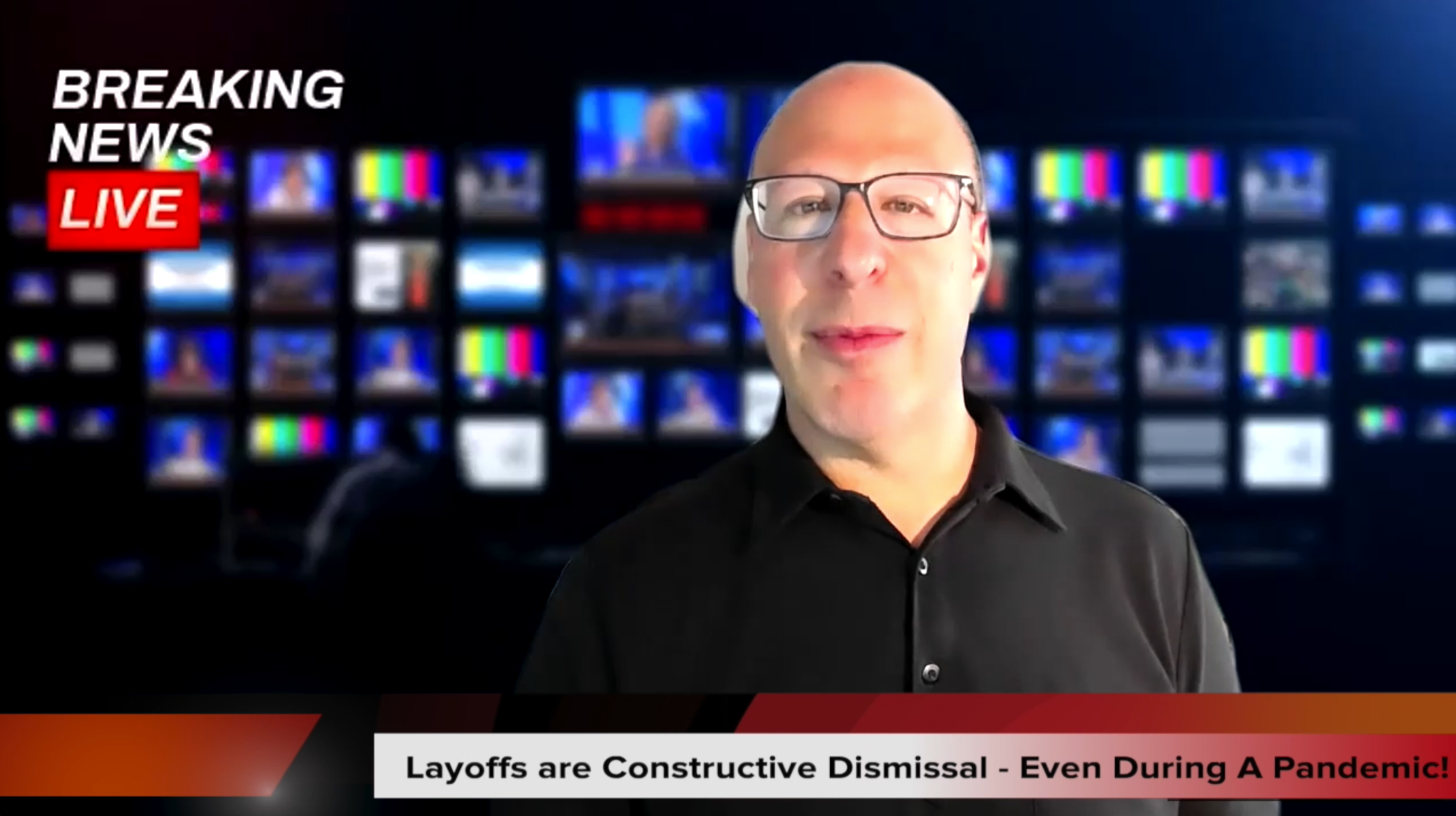 Breaking Employment Law News: Layoffs are Constructive Dismissals, Even During a Pandemic!