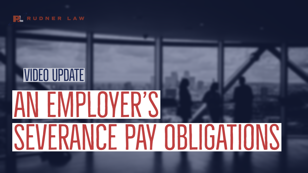 An Employer’s Severance Pay Obligations