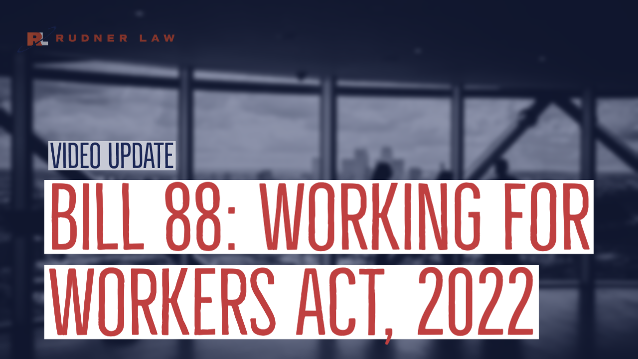 Bill 88: Working for Workers Act, 2022